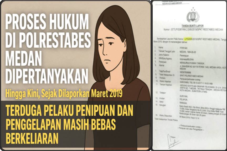 Proses Hukum di Polrestabes Medan Dipertanyakan, Sejak 2019 Terduga Pelaku Penipuan dan Penggelapan Masih Bebas Berkeliaran
