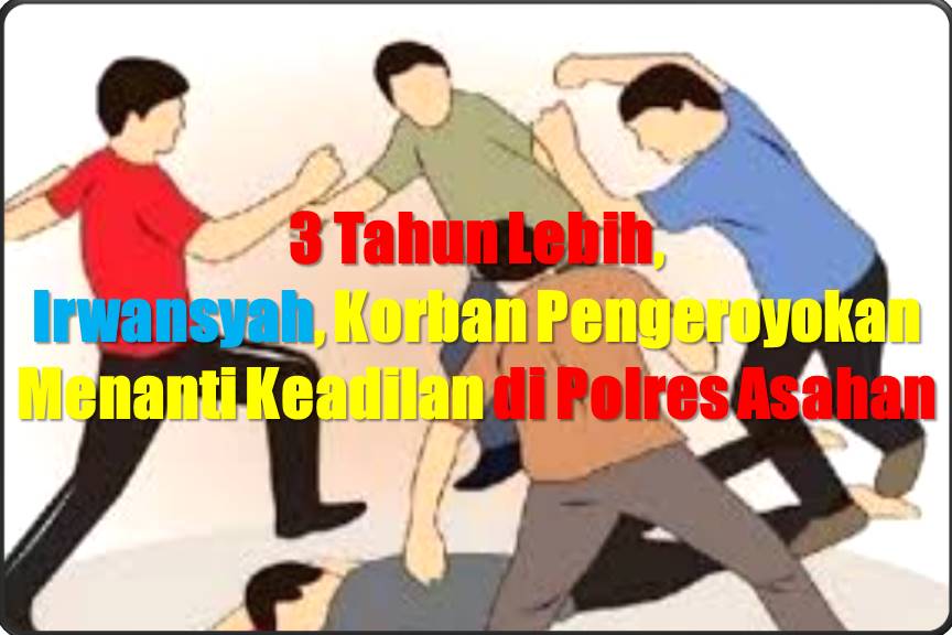 3 Tahun Lebih, Irwansyah, Korban Pengeroyokan Menanti Keadilan di Polres Asahan