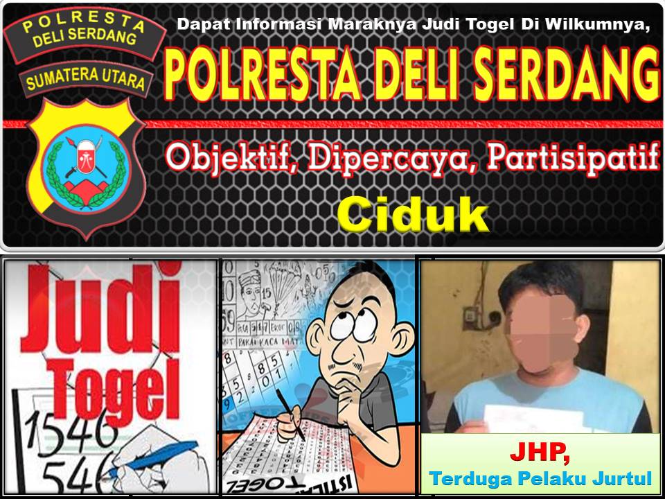 Dapat Informasi Maraknya Judi Togel Di Wilkumnya, Polresta Deli Serdang Ciduk JHP, Terduga Pelaku Jurtul