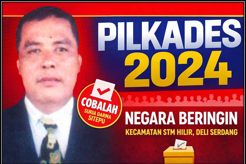 Dengan Visi Desa Maju dan Bermartabat, Suria Darma Sitepu Maju Jadi Calon Kepala Desa Negara Beringin, STM Hilir